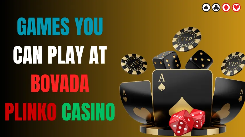 Games You Can Play at Bovada Plinko Casino